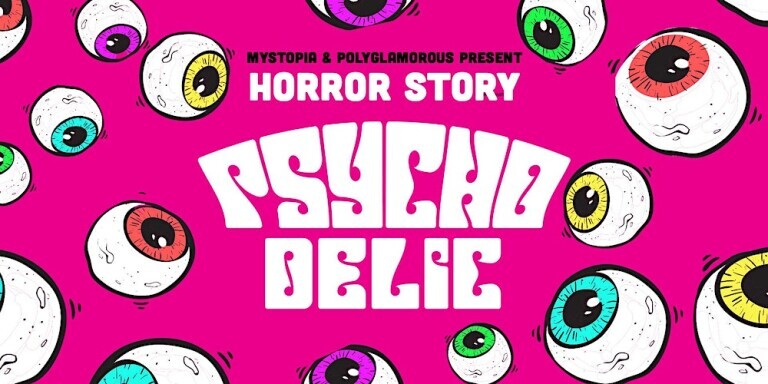 Horror Story: Psycho Delic