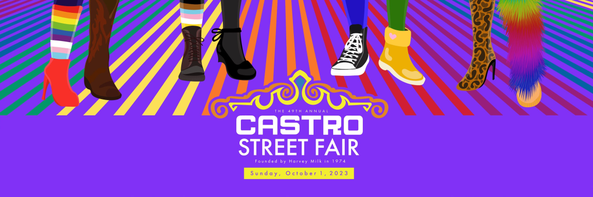 49TH ANNUAL CASTRO STREET FAIR