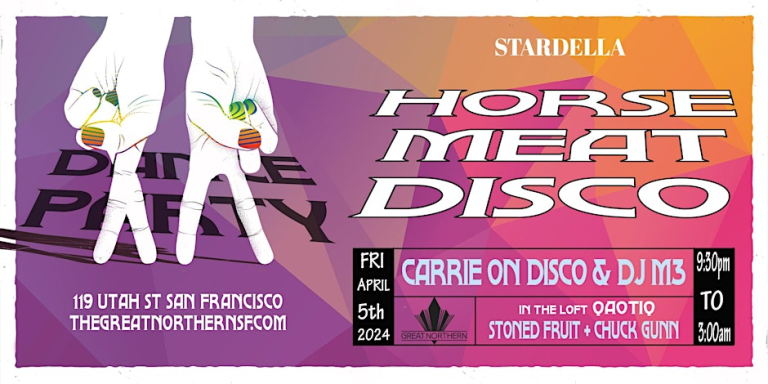 HORSE MEAT DISCO | CARRIE ON DISCO & DJ M3 | STŌNED FRÜIT+ CHUCK GUNN