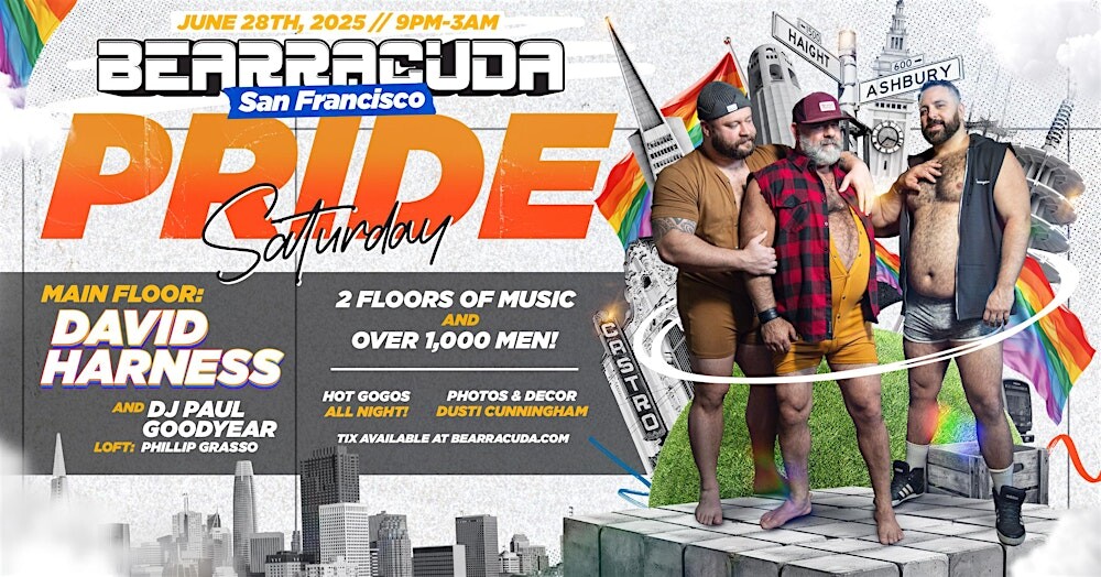 Bearracuda San Francisco:  Pride 2025!