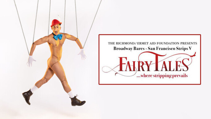 BROADWAY BARES: SAN FRANCISCO STRIPS V: FAIRY TALES