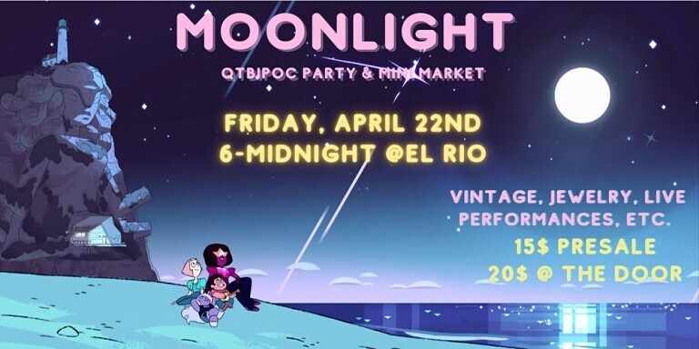 Moonlight: QTBIPOC party & mini market