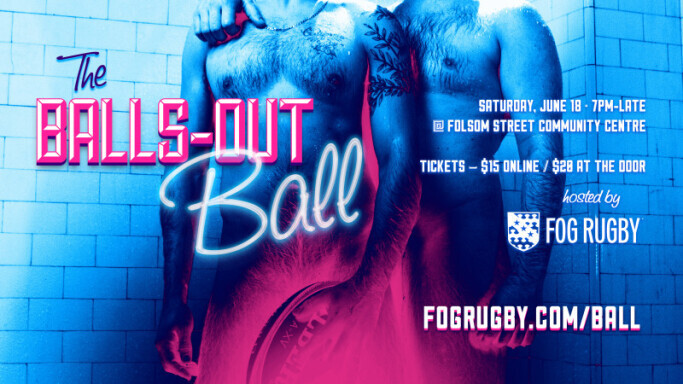 Balls Out! Ball hosted by Fog Rugby