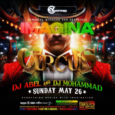 IMAGINA-The circus DJ Mohammad & DJ Abel