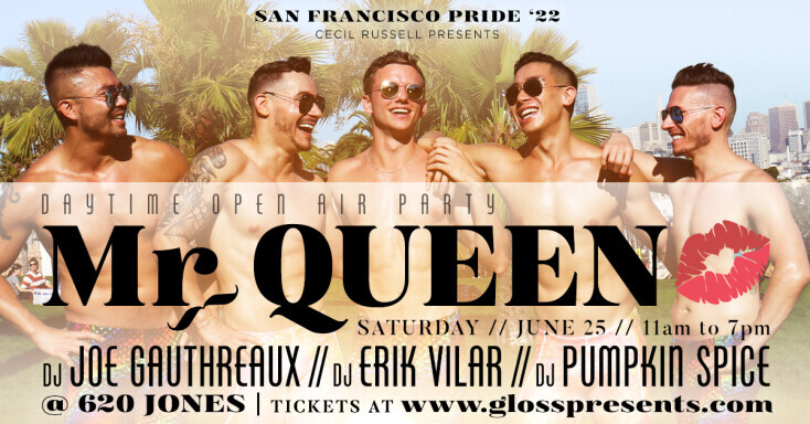 Mr. Queen - Pride 2022