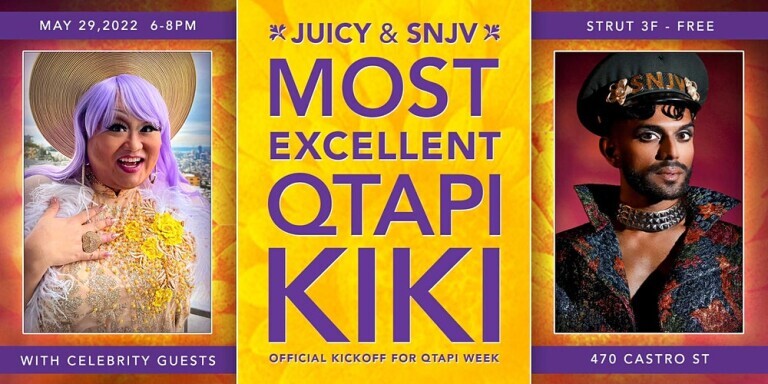 Juicy & SNJV’s Most Excellent QTAPI Kiki