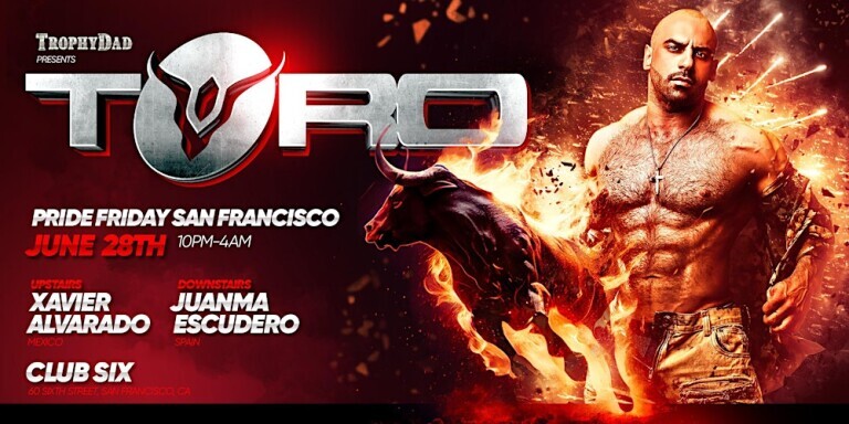 TORO - Pride SF Friday!