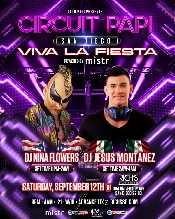Circuit Papi San Diego: Viva La Fiesta