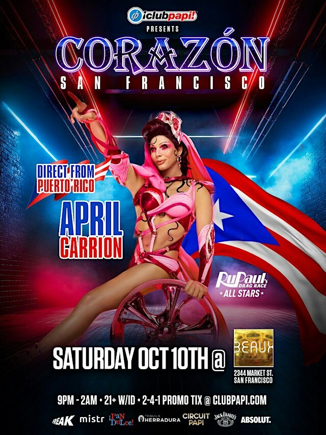 CORAZON SF  FOLSOM WKND W/RPDR LATINA ROYALE STAR EVA BLUNT LIVE  @BEAUX
