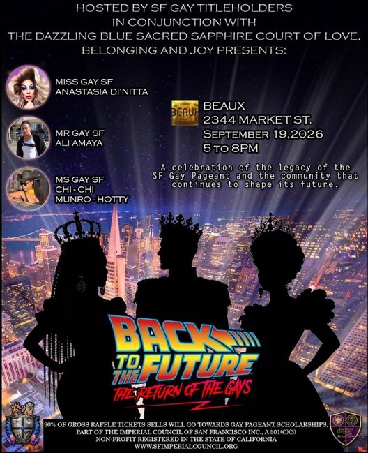 Back to the Future: The Return of the Gays (Midday Fundraiser Event) — Beaux SF