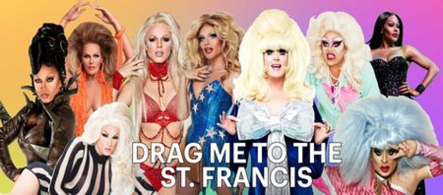Drag Me to the St. Francis