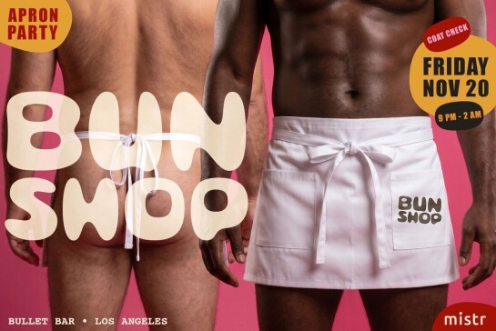 BUN SHOP Apron Party LA - November Edition