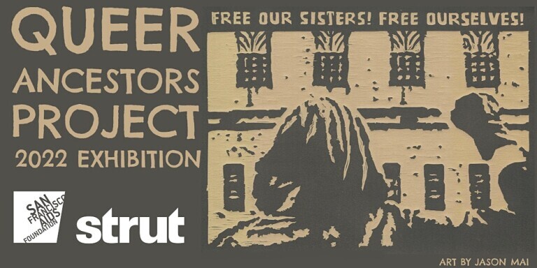 The Queer Ancestors Project 2022 Exhibition