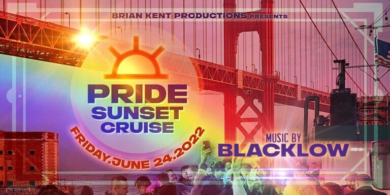 SF Gay Pride Sunset Cruise w/DJ Blacklow