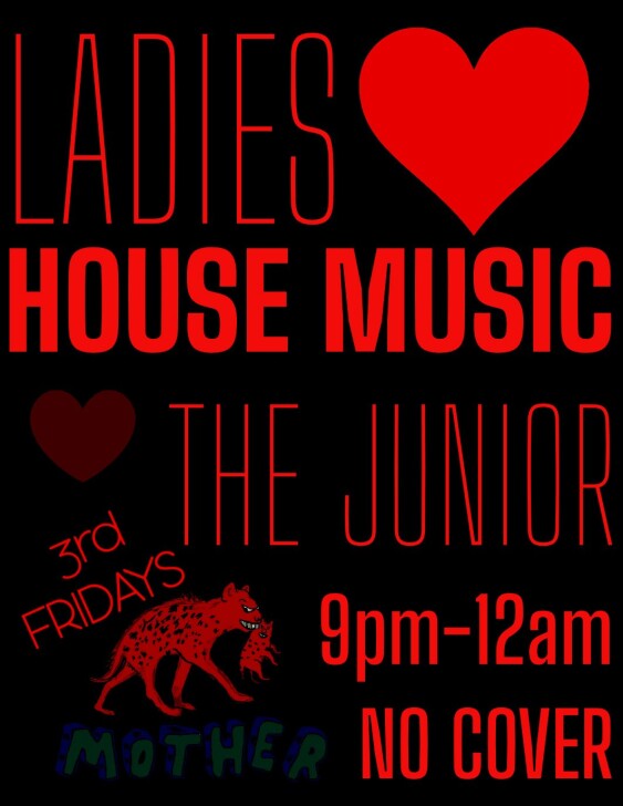 Ladies Love House Music: The Junior