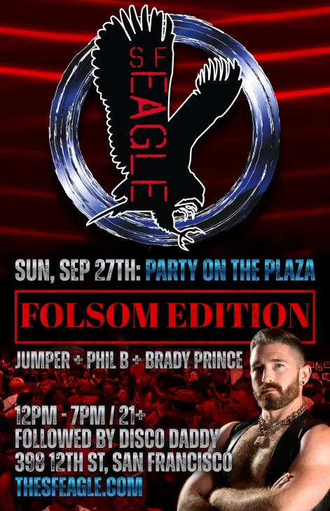 SF Eagle: Party on the Plaza - Folsom Edition