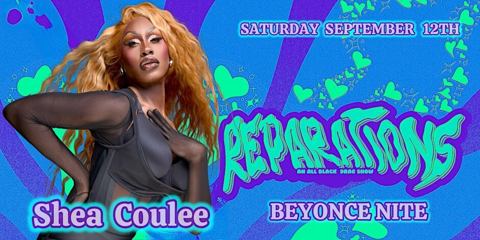 REPARATIONS: Beyonce w/ SHEA COULEE!