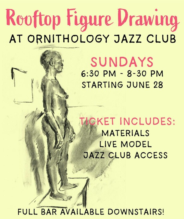 Rooftop Figure Drawing at Ornithology Jazz Club