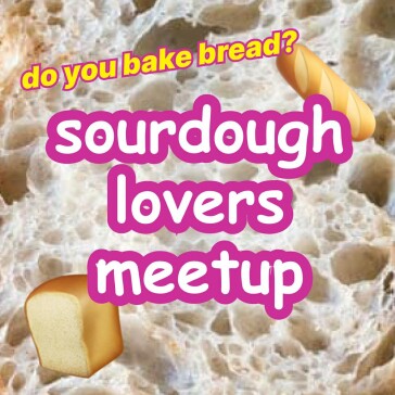 biggest ever sourdough baker meetup!