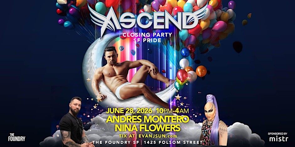 ASCEND - Pride SF Closing Party
