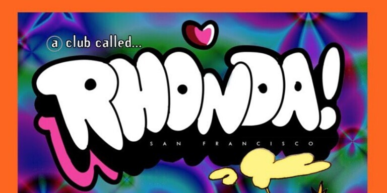 A Club Called Rhonda - Robert Owens, Kim Ann Foxman, Goddollars + More!
