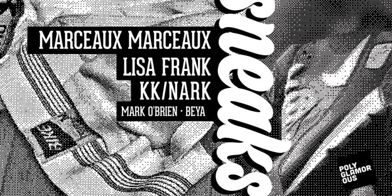 Polyglamorous presents Sneaks