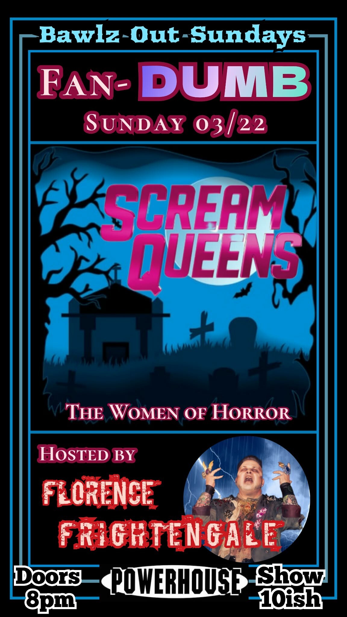 Bawlz-Out-Sundays: Fan-DUMB – Scream Queens (The Women of Horror)