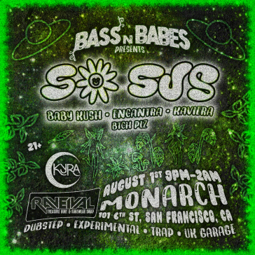 Bass n Babes Presents So Sus