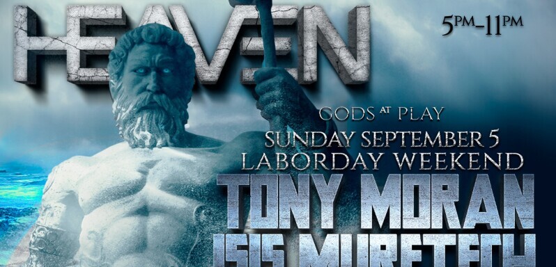 HEAVEN: LABOR DAY SUNDAY