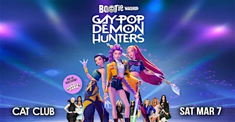 Gay-Pop Demon Hunters: Bootie Mashup