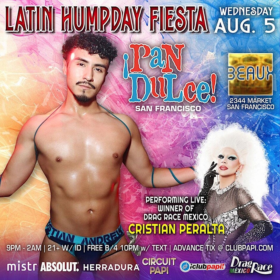 PAN DULCE W/RPDR  MEXICO WINNER CRISITAN PERALTA  LIVE @ BEAUX SF