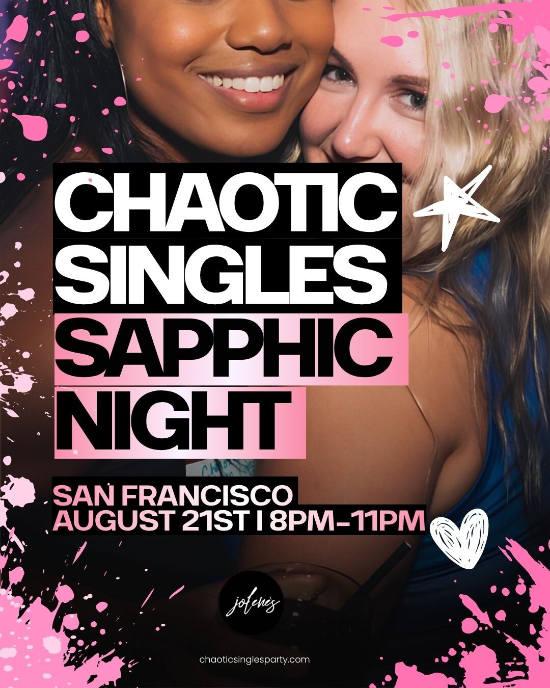 Chaotic Singles Sapphic Night