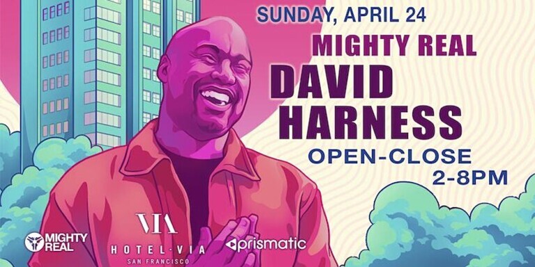 Mighty Real w/ David Harness @ Hotel Via