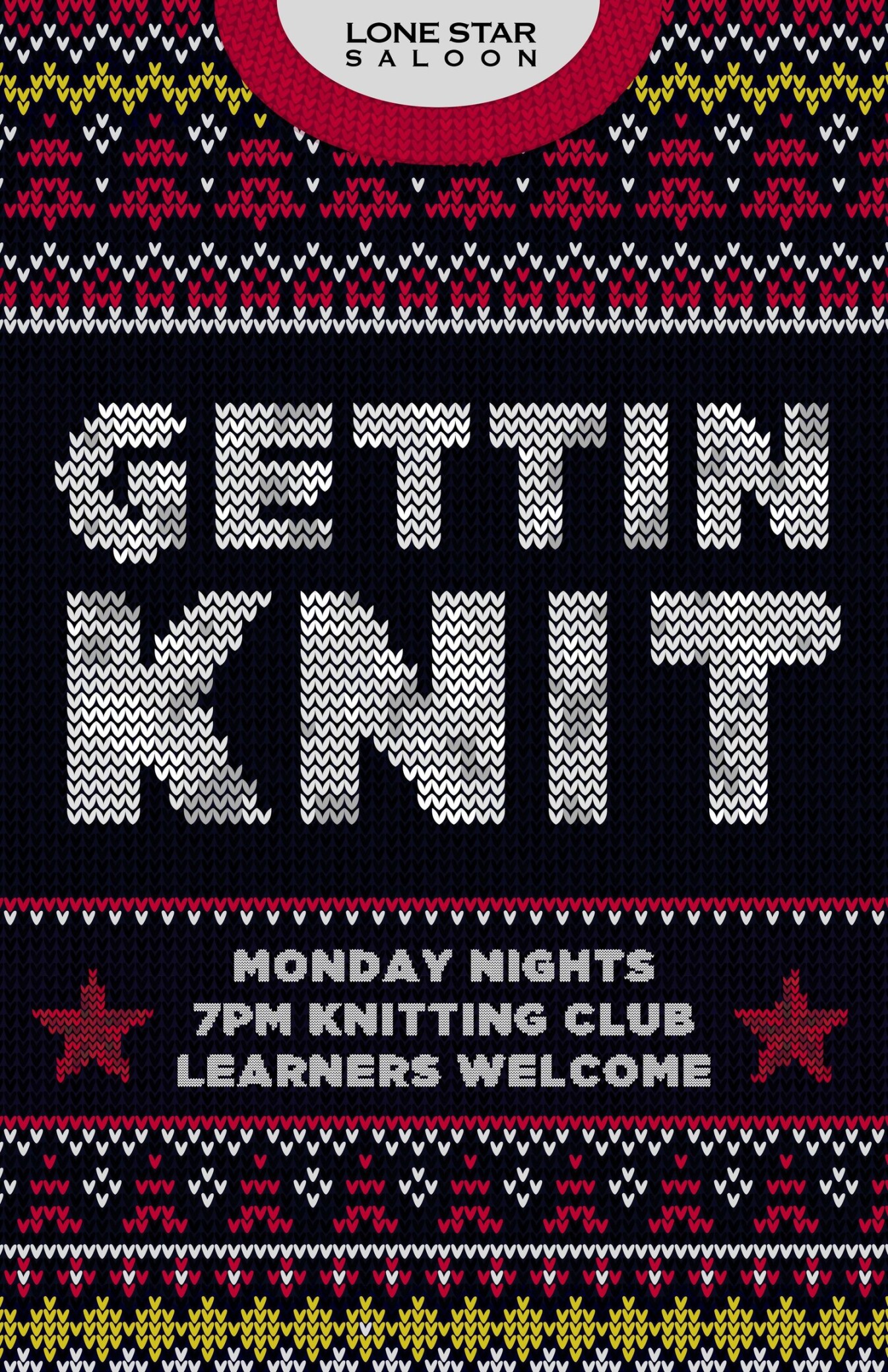 GETTIN KNIT - KNITTING NIGHT — Lone Star Saloon