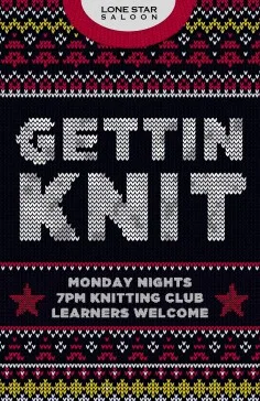 GETTIN KNIT - KNITTING NIGHT — Lone Star Saloon