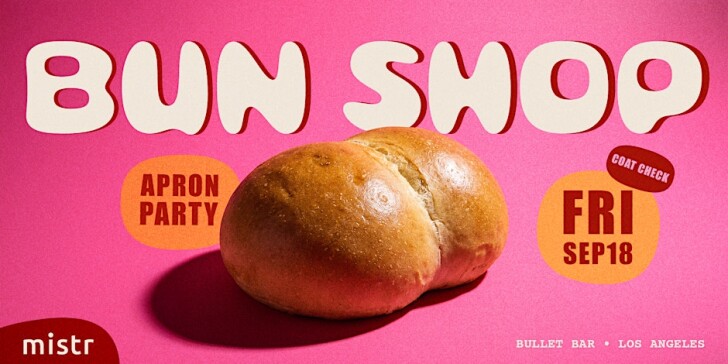 Bun Shop Apron Party LA - Sep Edition