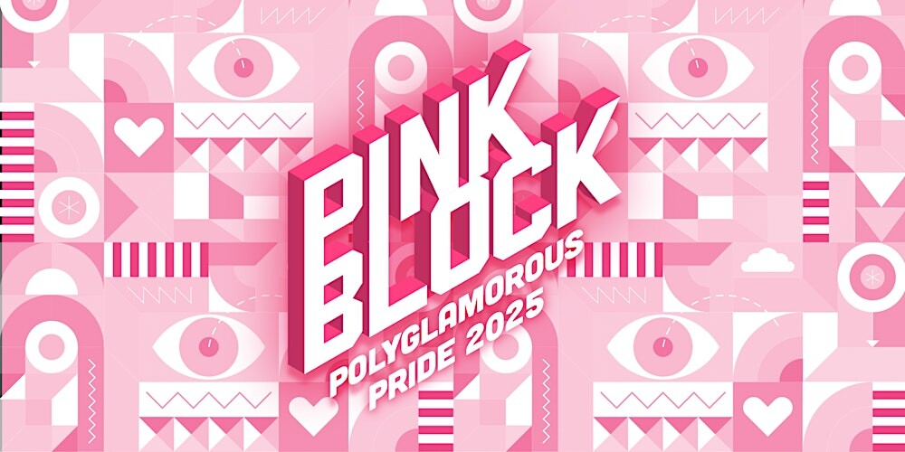 PINK BLOCK PARTY SAT JUNE 28TH, 2025 DJ HARVEY / CRYSTAL WATERS  and More!