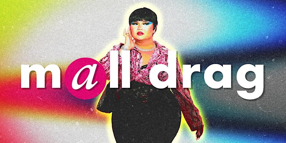 Mall Drag
