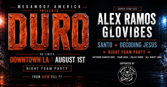 D>U>R>O is back NEW  OUTDOOR LOCATION _ NIGHT FOAM PARTY and SPECIAL GUEST