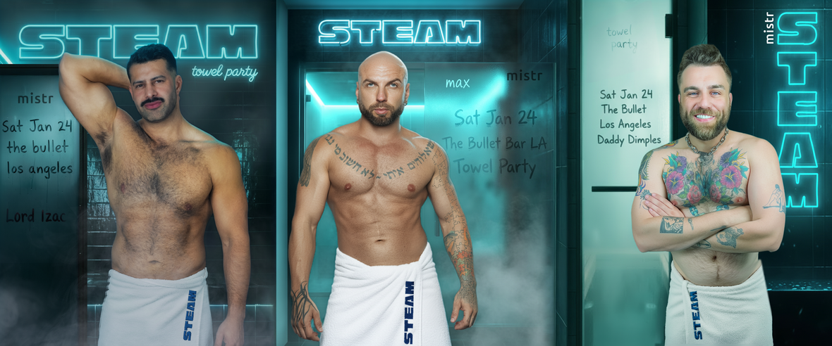 STEAM Towel Party (Los Angeles) - Jan Edition
