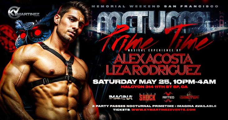 NOCTURNAL PRIMETIME 10pm-4am Liza Rodriguez Alex acosta