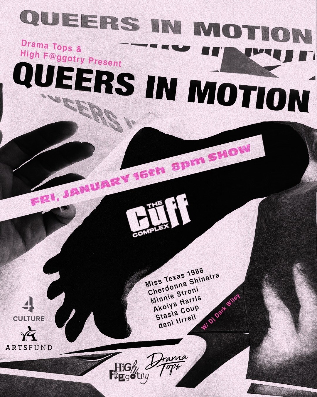 Queers in Motion — The Cuff Complex