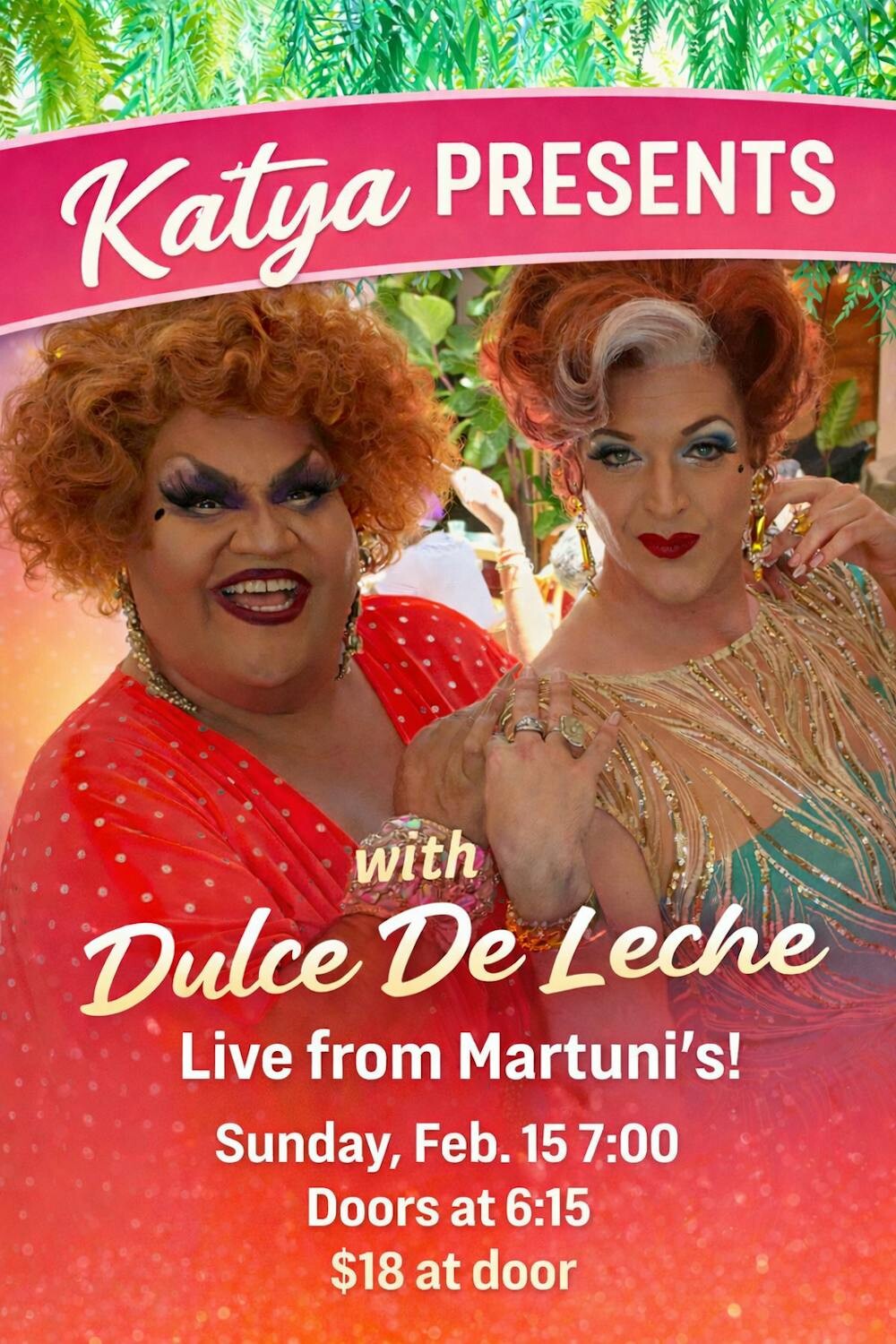 Katya Presents, with Dulce De Leche