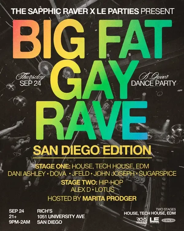 Big Fat Gay Rave: San Diego Edition
