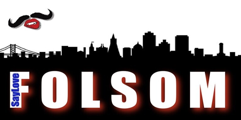 SayLove | FOLSOM SUNDAY