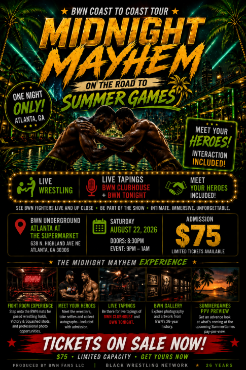Black Wrestling Network Presents Midnight Mayhem