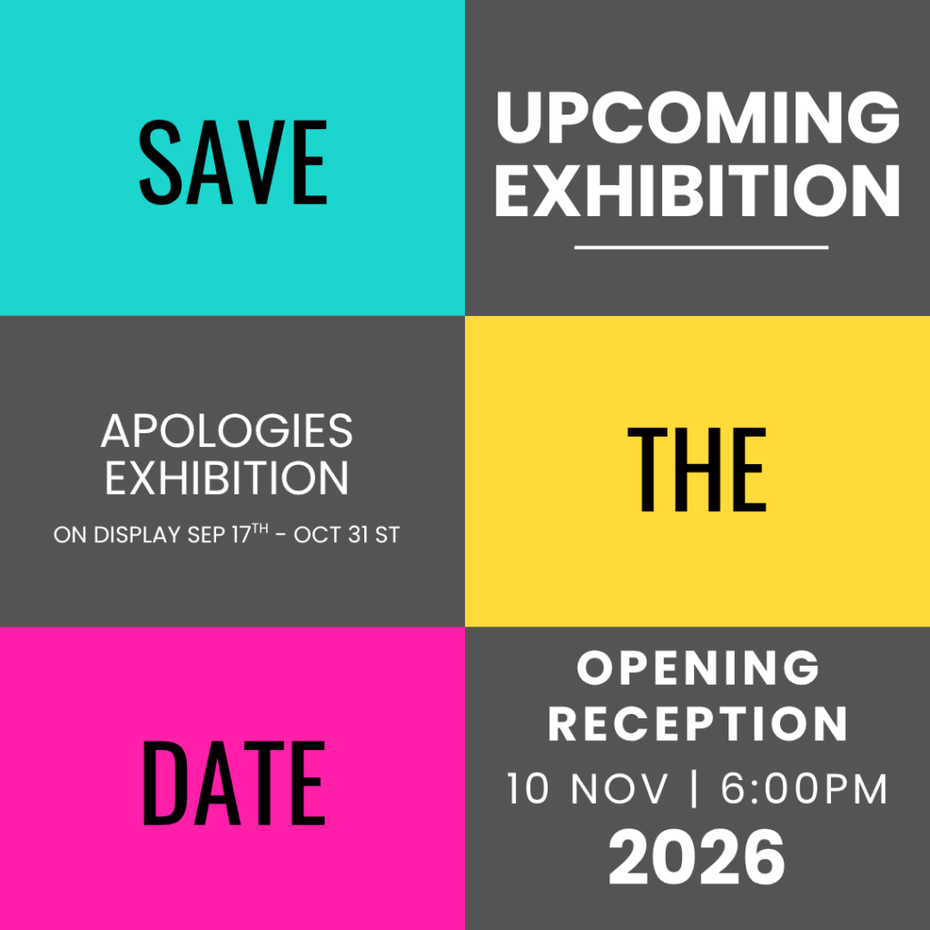 Apologies Exhibition Opening Reception
