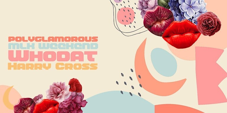 Polyglamorous: Whodat & Harry Cross