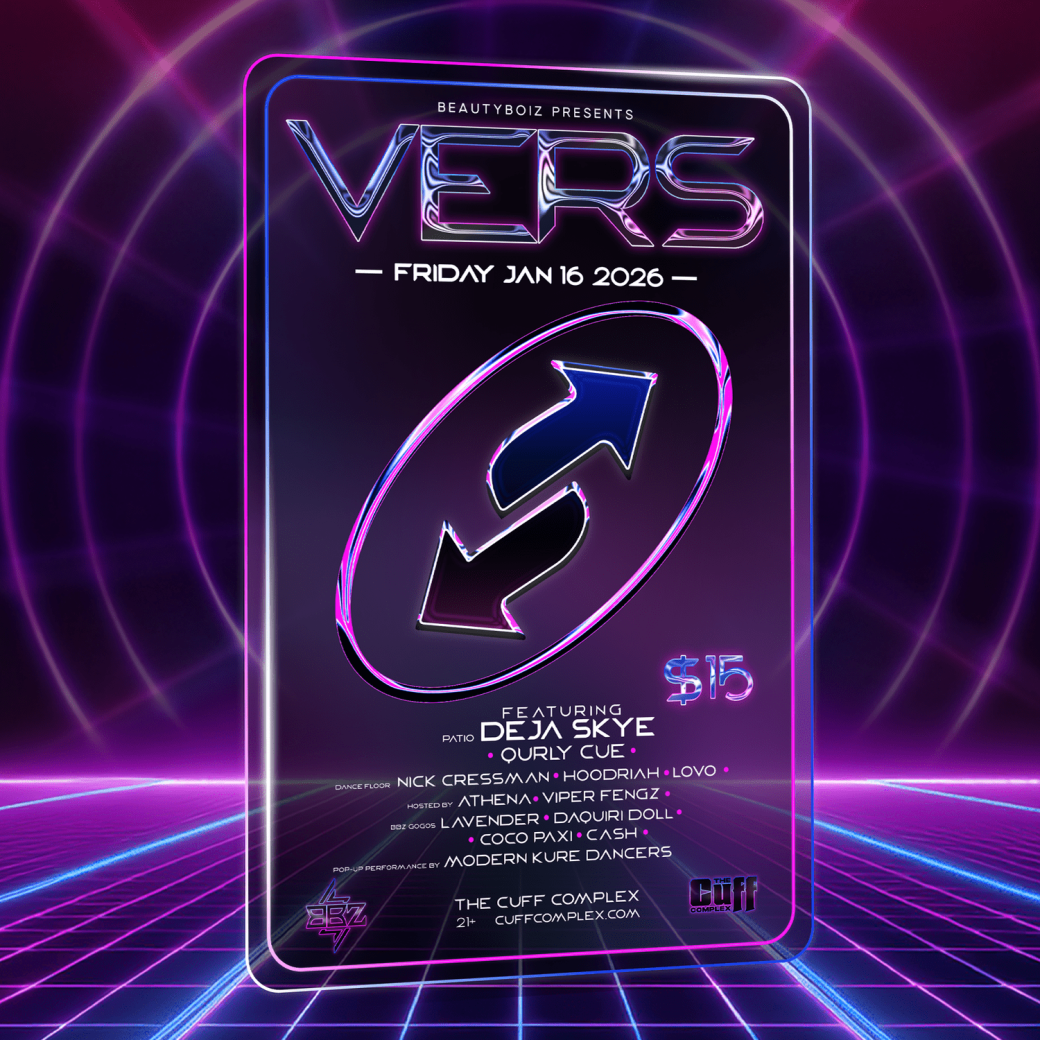BeautyBoiz Presents: VERS — The Cuff Complex
