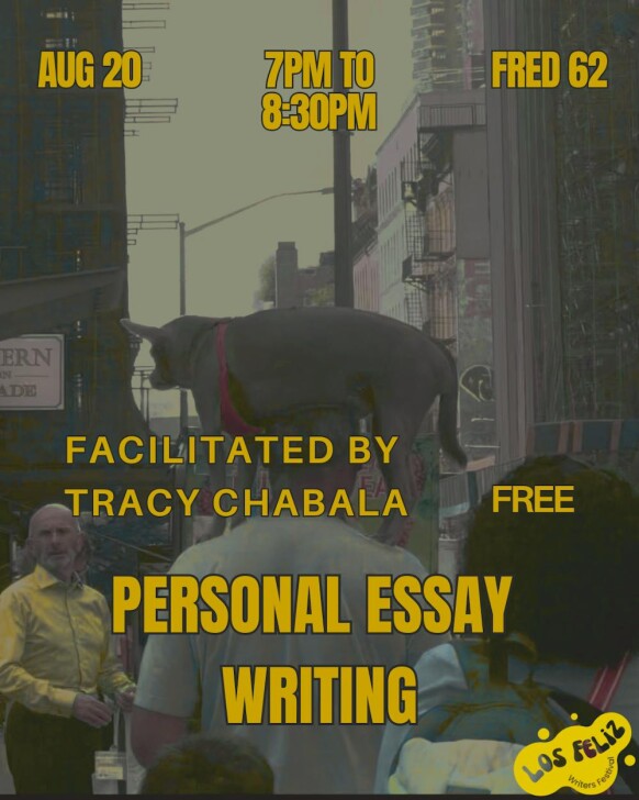 Los Feliz Writers Fest 2026: Personal Essay Writing Workshop